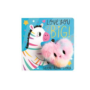 Love You Big Squeak - Along Book