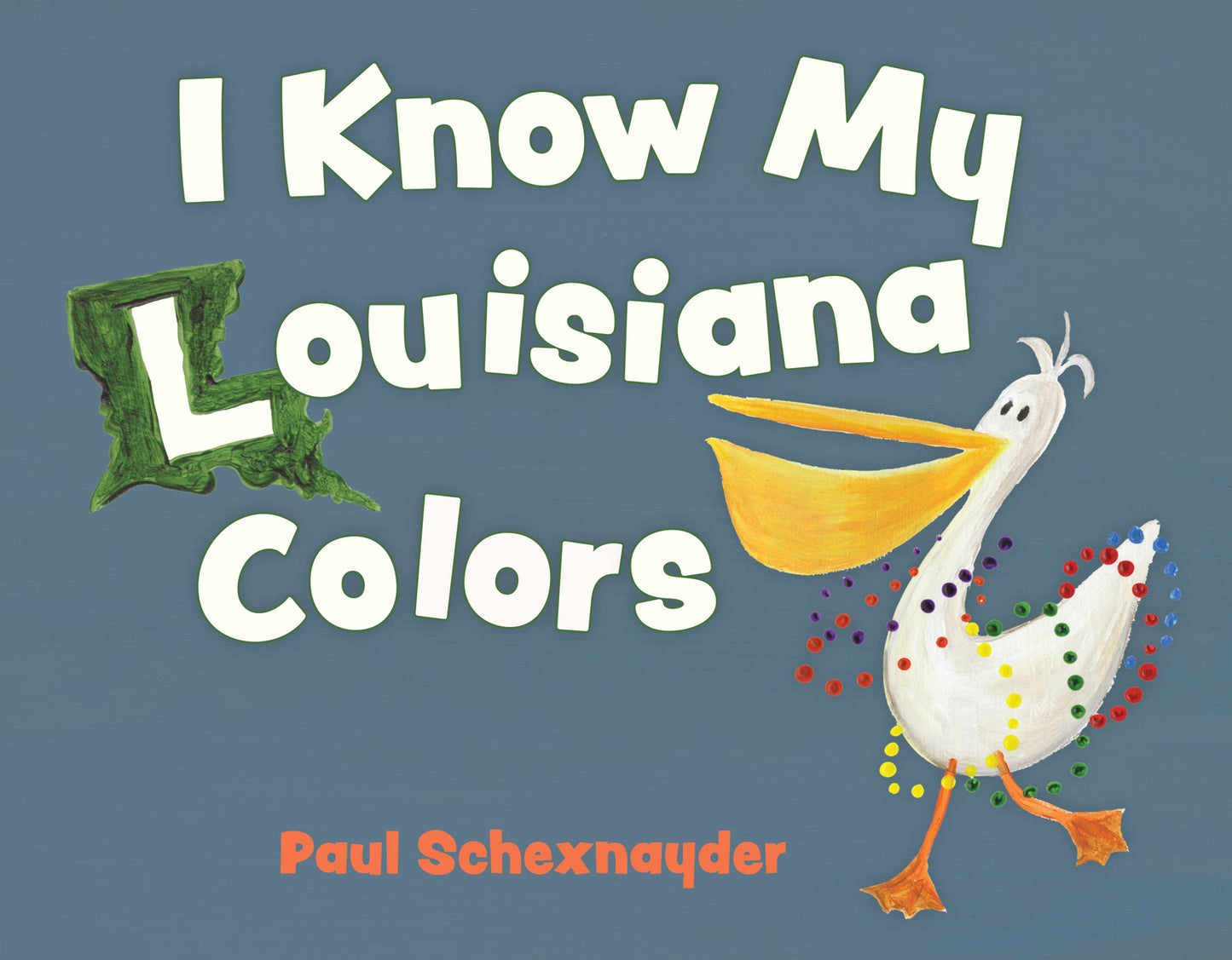 I Know My Louisiana Colors