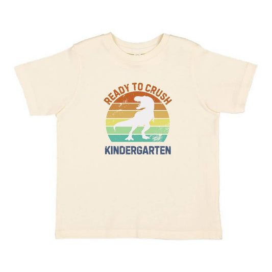 Ready to Crush Kindergarten Short Sleeve T-Shirt